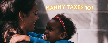 Nanny Taxes 101